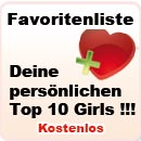 Favoriten Liste deiner Lieblings Sex Cam Girls